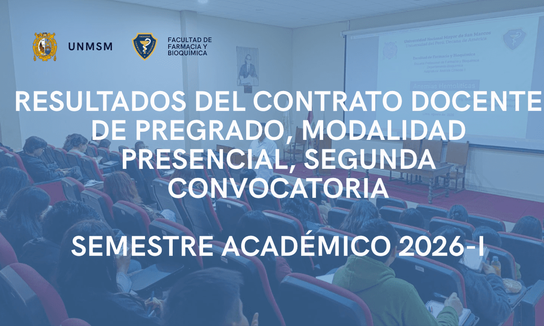 RESULTADOS DEL CONTRATO DOCENTE DE PREGRADO, MODALIDAD PRESENCIAL, SEGUNDA CONVOCATORIA  SEMESTRE ACADÉMICO 2026-I